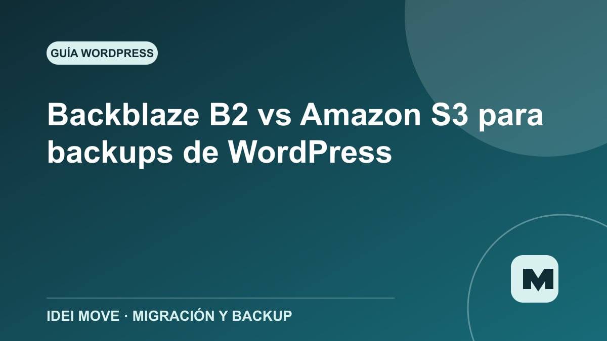 Imagen de la gu&iacute;a Backblaze B2 vs Amazon S3 para backups de WordPress