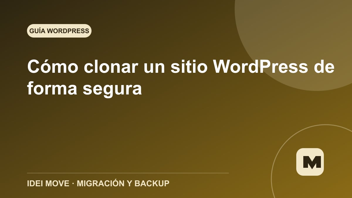 Imagen de la gu&iacute;a C&oacute;mo clonar un sitio WordPress de forma segura