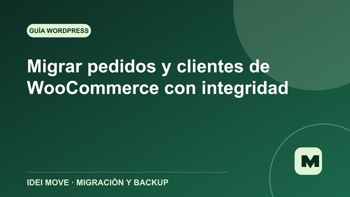 Imagen de la gu&iacute;a Migrar pedidos y clientes de WooCommerce con integridad