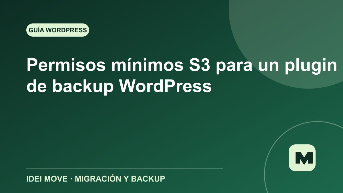 Imagen de la gu&iacute;a Permisos m&iacute;nimos S3 para un plugin de backup WordPress