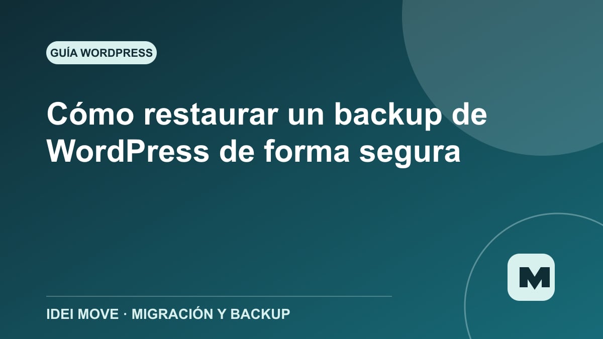 Imagen de la gu&iacute;a C&oacute;mo restaurar un backup de WordPress de forma segura