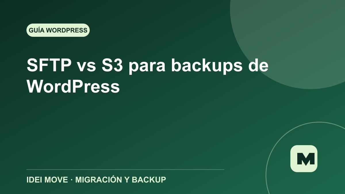 Imagen de la gu&iacute;a SFTP vs S3 para backups de WordPress